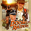 Doom Raiders Posters and Graphics